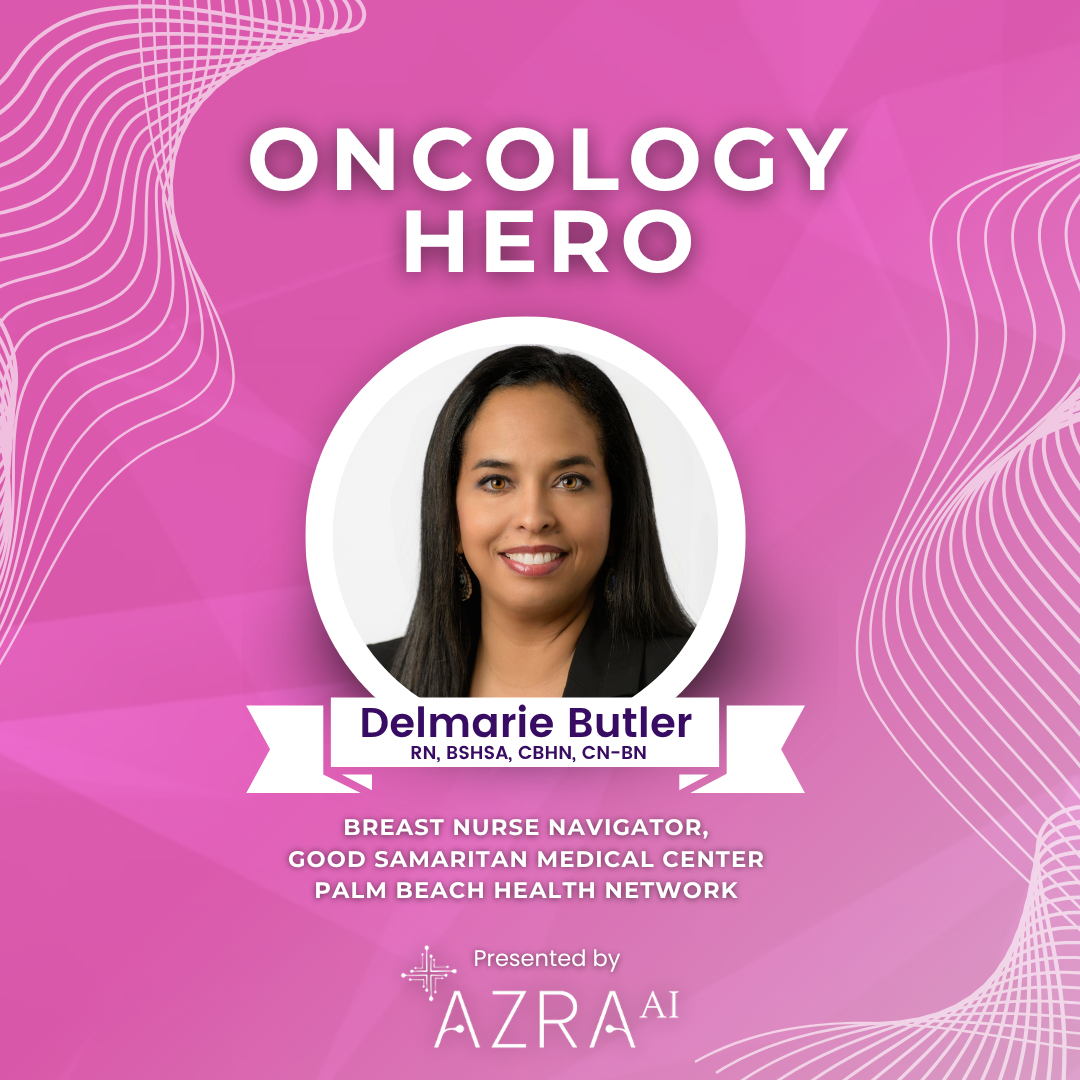 Oncology Hero of the Month: Delmarie Butler, RN, Breast Nurse Navigator at Good Samaritan Medical Center